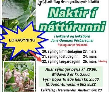 Naktir í náttúrunni lokasýningar!