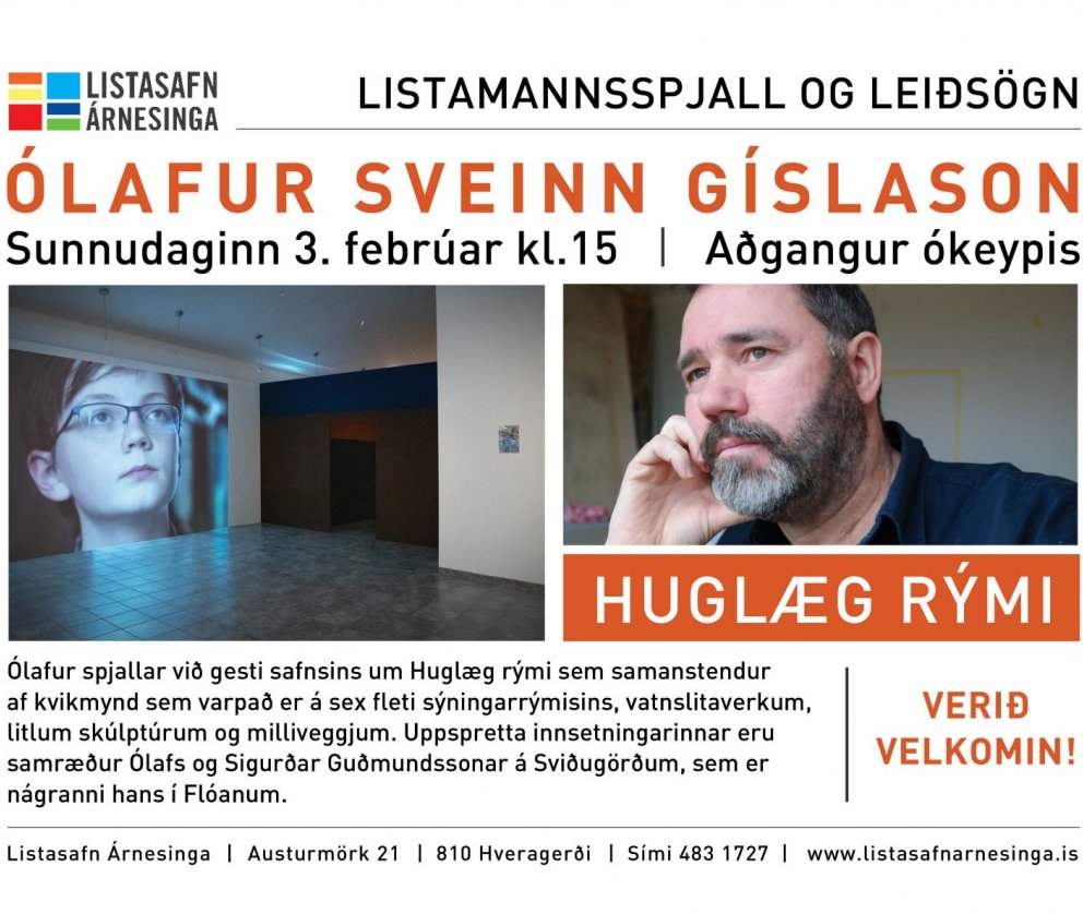 Sýningin Huglæg rými  í Listasafn Árnesinga