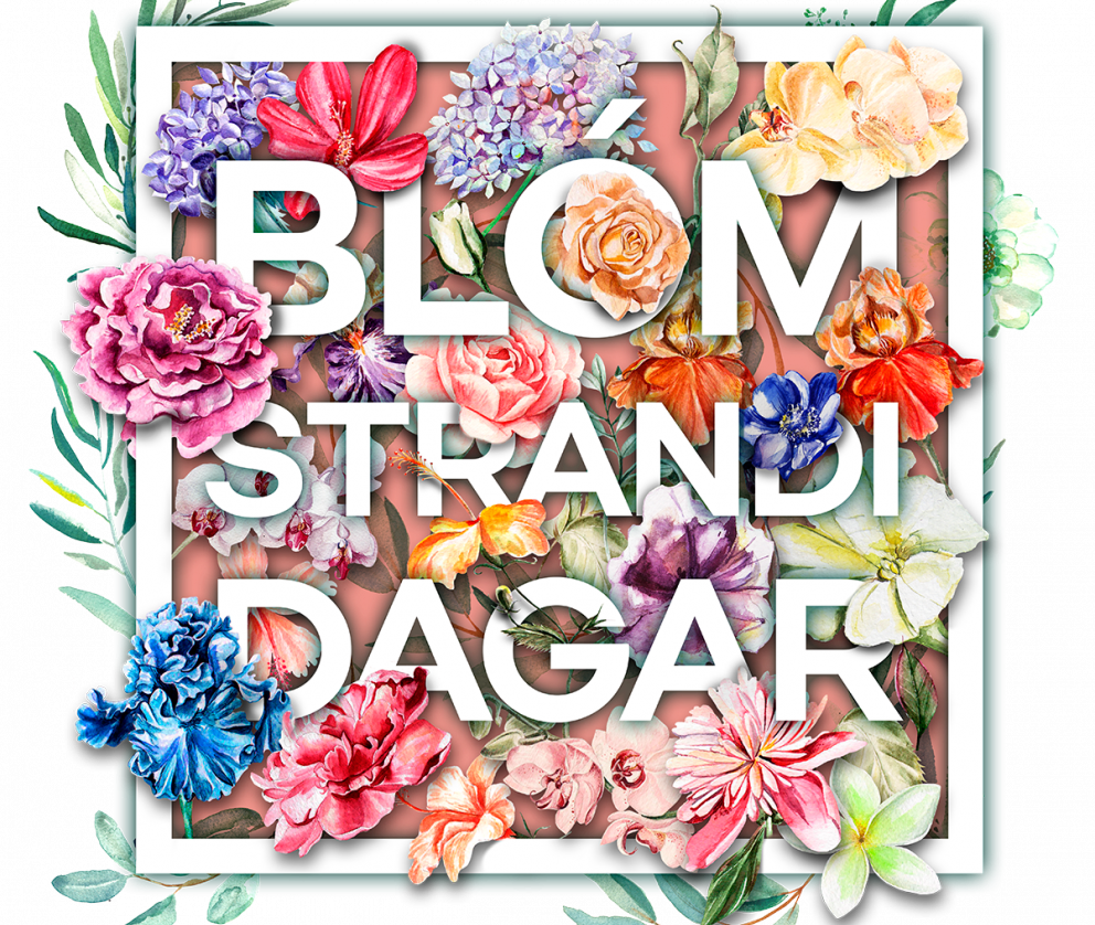 Blómstrandi dagar 15.-18. ágúst 2019