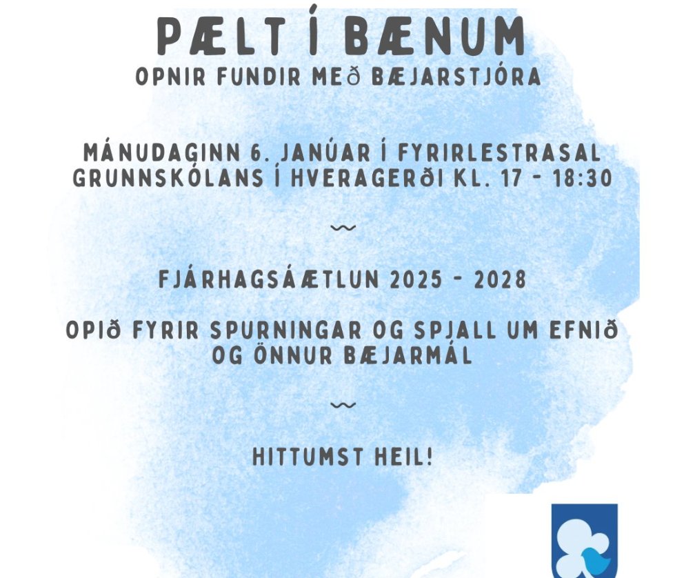 Pælt í bænum - opnir fundir með bæjarstjóra
